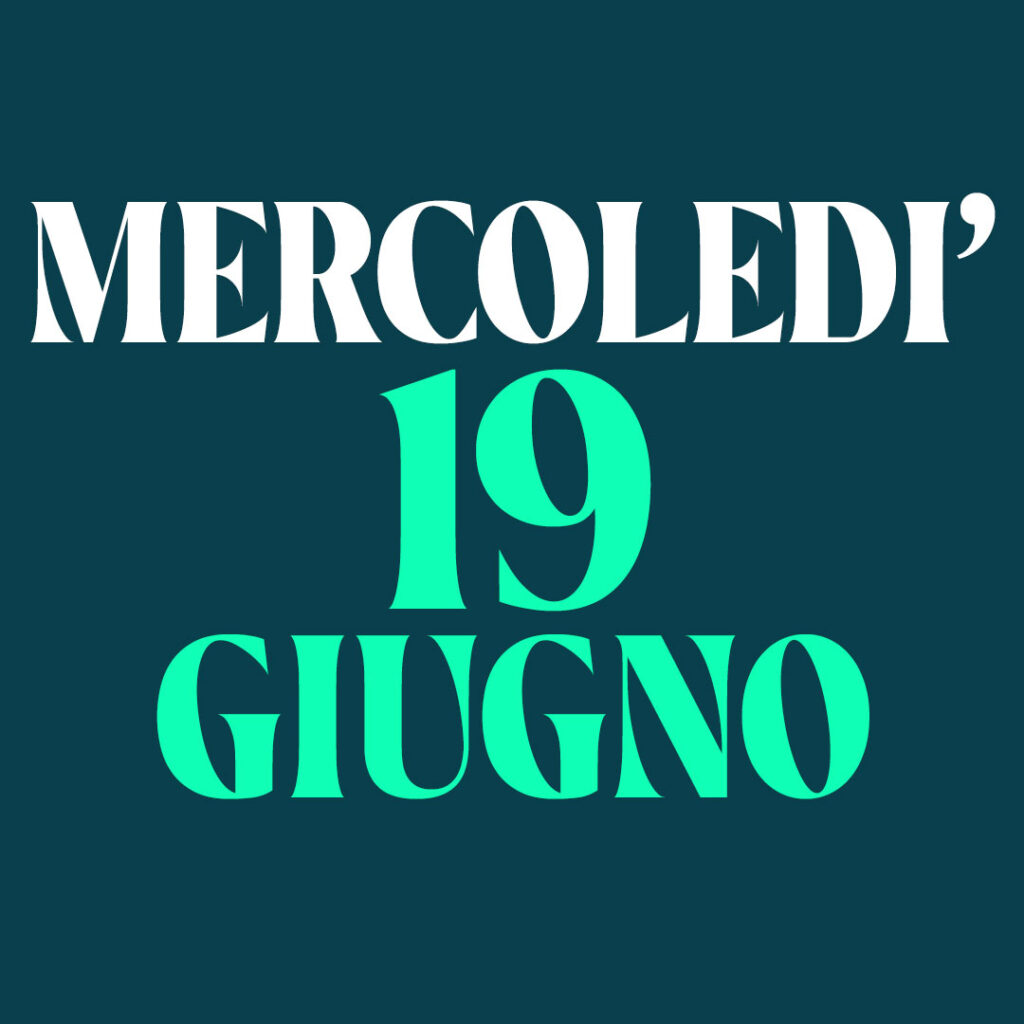 mercoledì 19 giugno